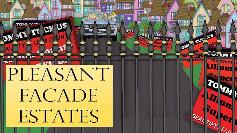 Pleasant Facade Estates The Bizzy Buddies Snail's Pace Productions Vuja Day Artist Author Comedy