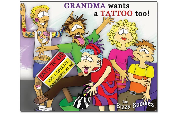 Bizzy Buddies - Grandma Wants a Tattoo Too - Snails Pace Productions
