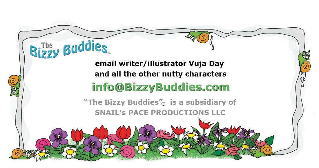 Bizzy Buddies Snail's Pace Productions